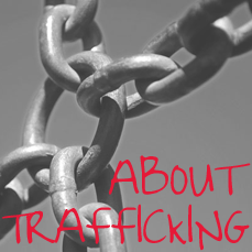 7 Sisters International - About human trafficking